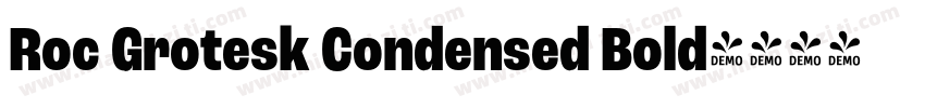 Roc Grotesk Condensed Bold字体转换